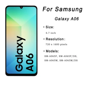 Samsung Galaxy A06 A065 Display Replacement A06 A065F A065M SM-A065F/DS