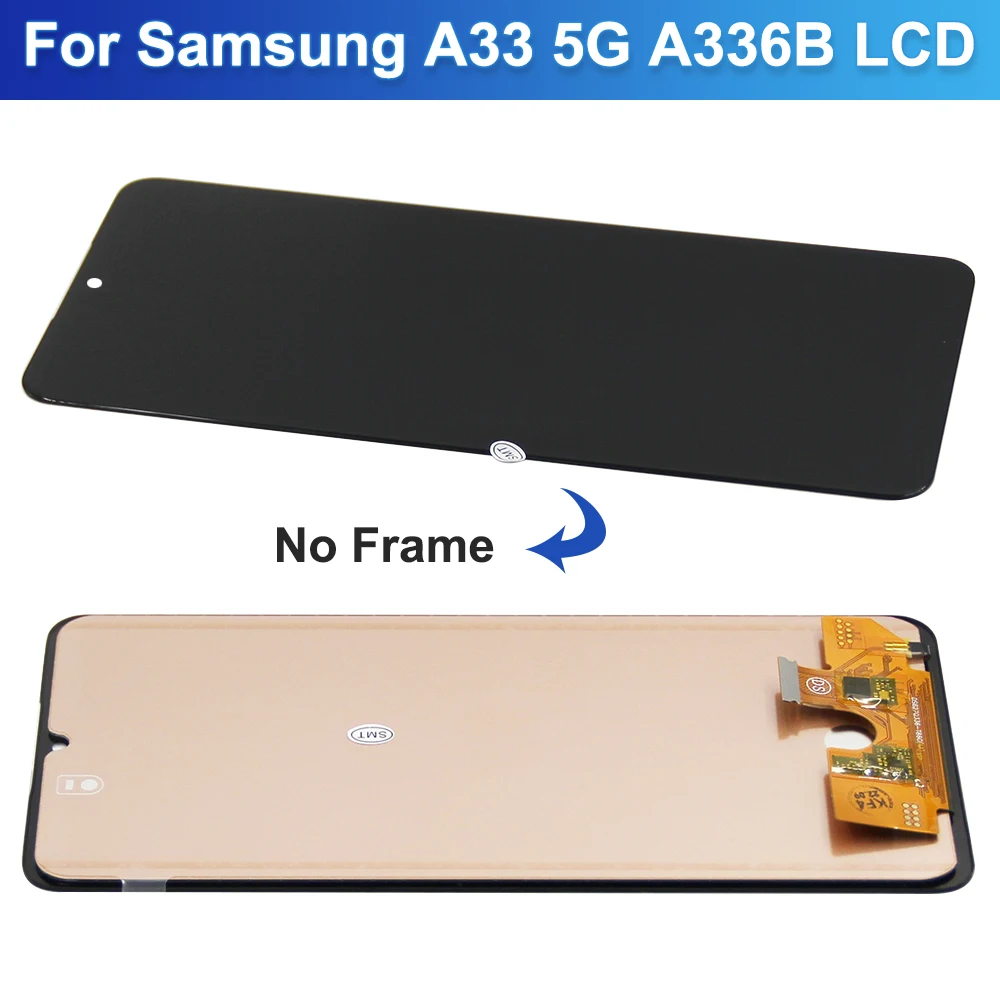 A33 5G LCD Display Panel for A336 A336B A336E Display with Frame - Image 5