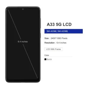 A33 5G LCD Display Panel for  A336 A336B A336E Display with Frame - Image 3