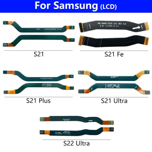 LCD Screen Main Board Connector Motherboard Connection Flex Cable for Samsung Galaxy S20 S21 S22 plus Ultra Fe Replacement Parts